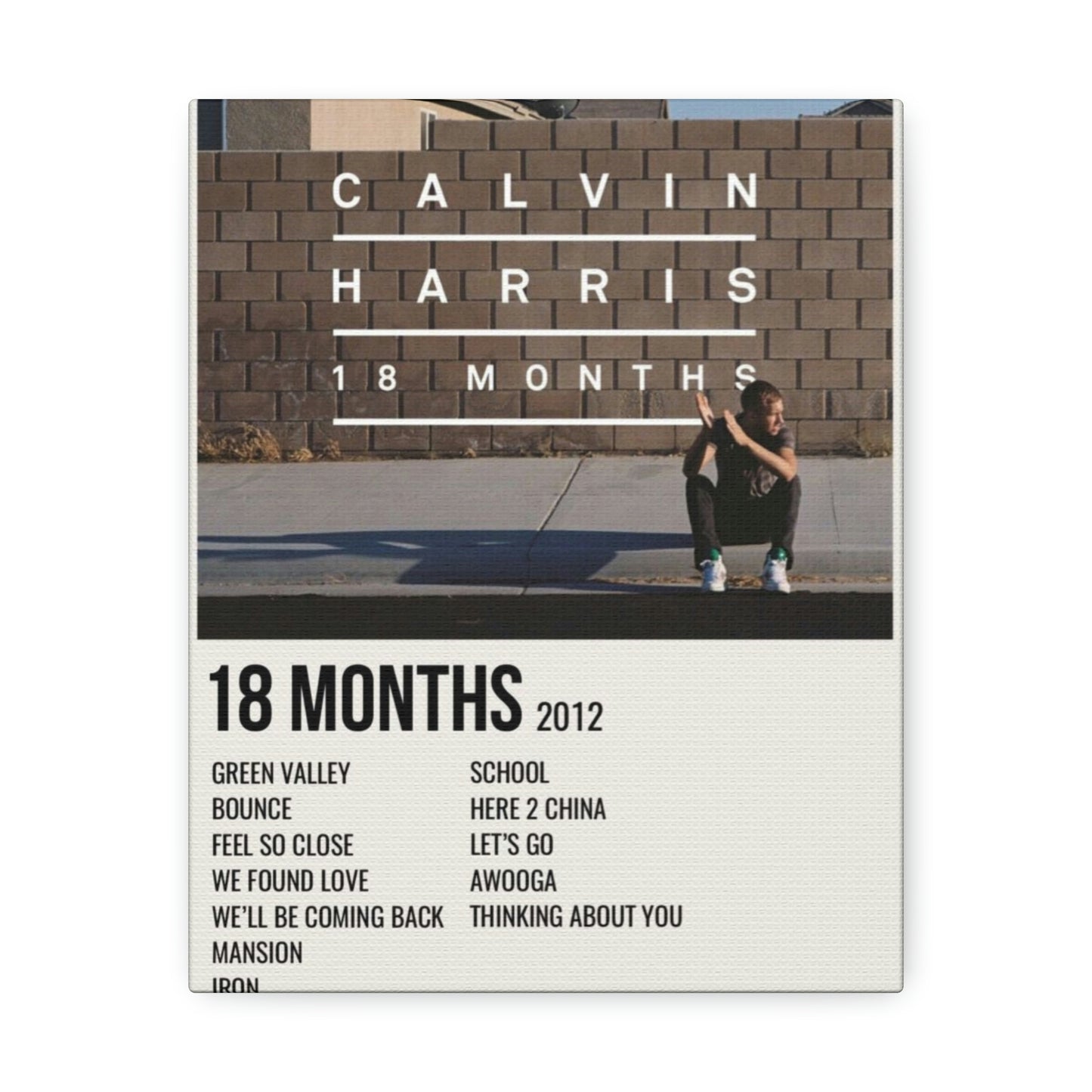Calvin Harris 18 MONTHS - By SwimOrDrownUK - Satin Canvas - Stretched