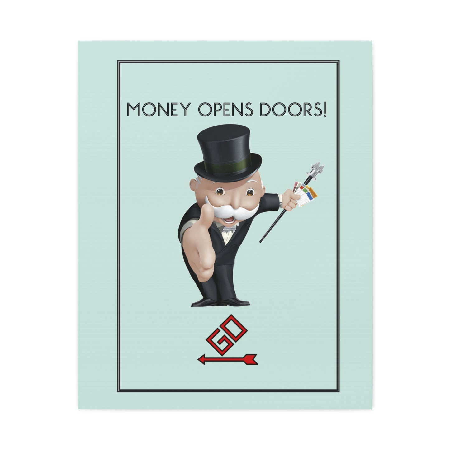 MONOPOLY MONEY OPENS DOORS - By SwimOrDrownUK - Satin Canvas - Stretched