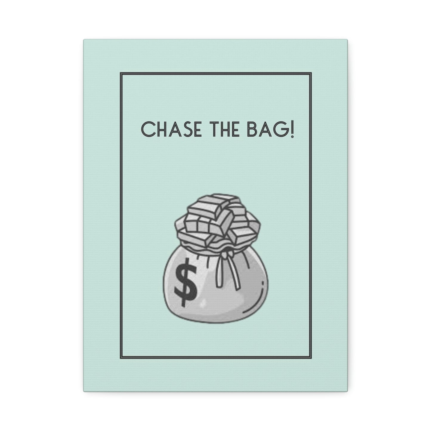 Chase The Bag Satin Canvas, Stretched