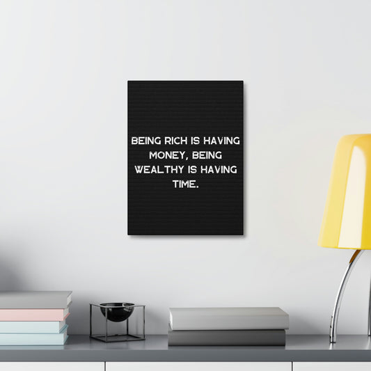 Being Rich - By SwimOrDrownUK - Satin Canvas - Stretched